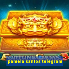 pamela santos telegram